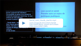 Leçon inaugurale de la Chaire Social care - Lien social et santé