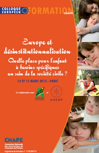 Europe et désinstitutionnalisation : Quelle place pour l’enfant à besoins spécifiques au sein de la société civile ?