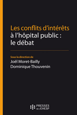 Les conflits d'intérêts à l'hôpital public : le débat