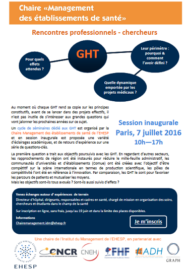  Rencontres professionnels-chercheurs sur les groupements hospitaliers de territoires (GHT) – 7 juillet 2016