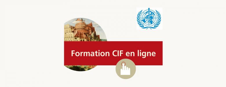 Formation en ligne CIF OMS en français